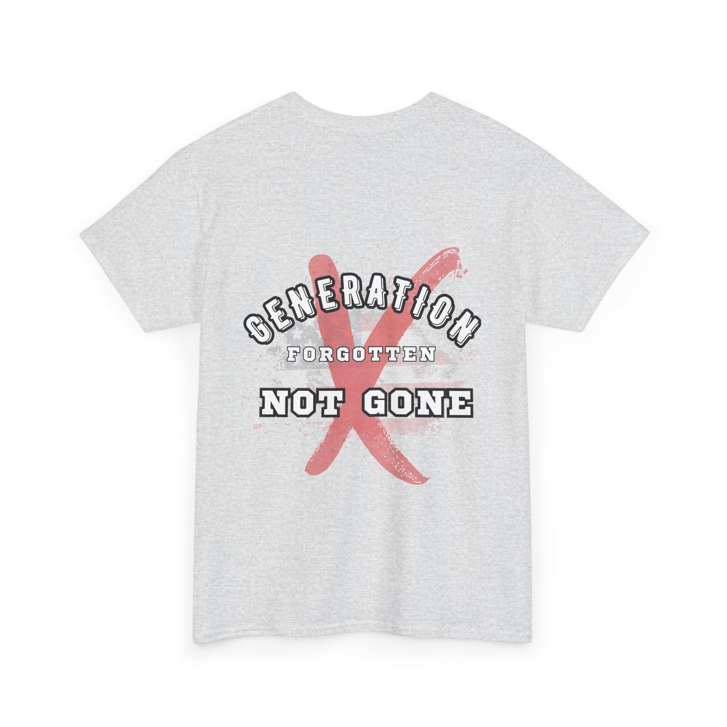'Generation Forgotten, Not Gone' Statement Shirt