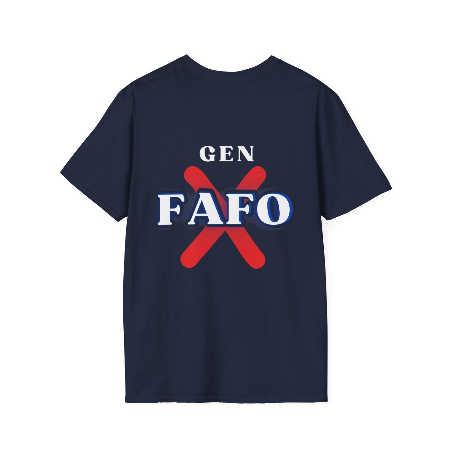 GEN X FAFO Tee