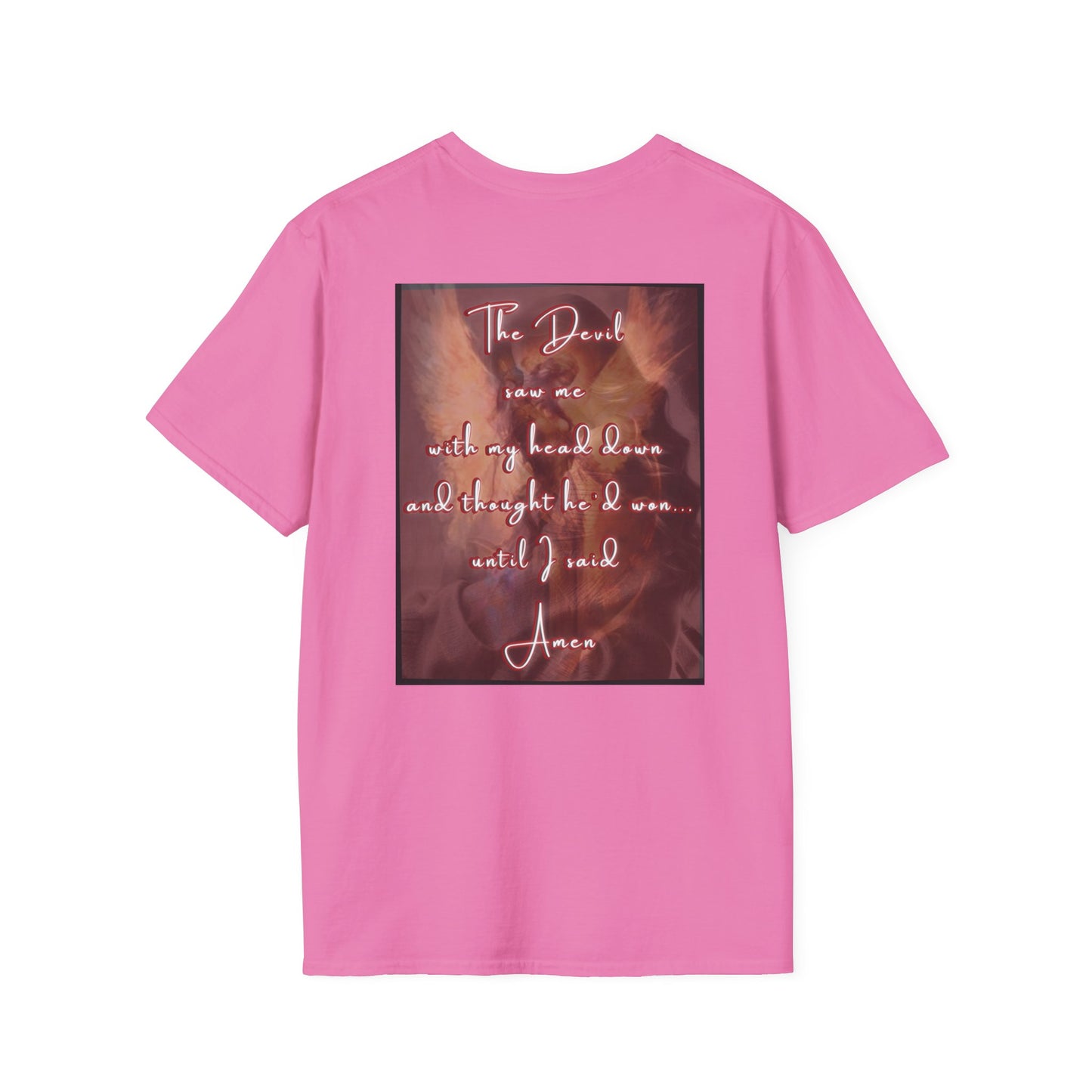 Inspirational Unisex Softstyle T-Shirt - 'The Devil Saw Me' Design