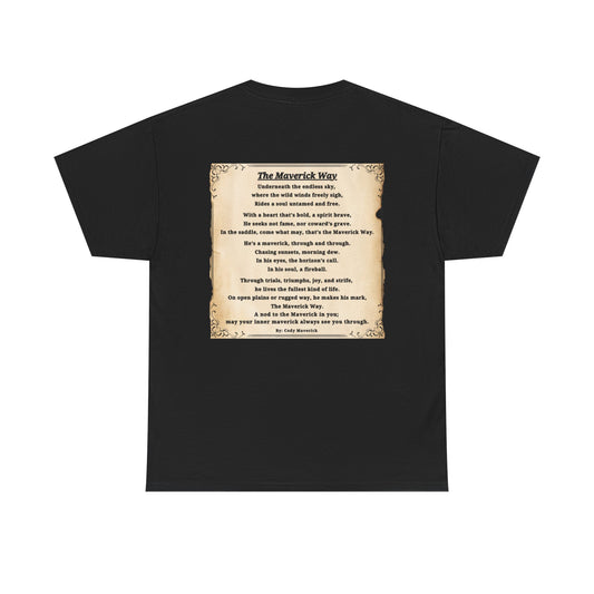 "The Maverick Way" Poem T- Shirt