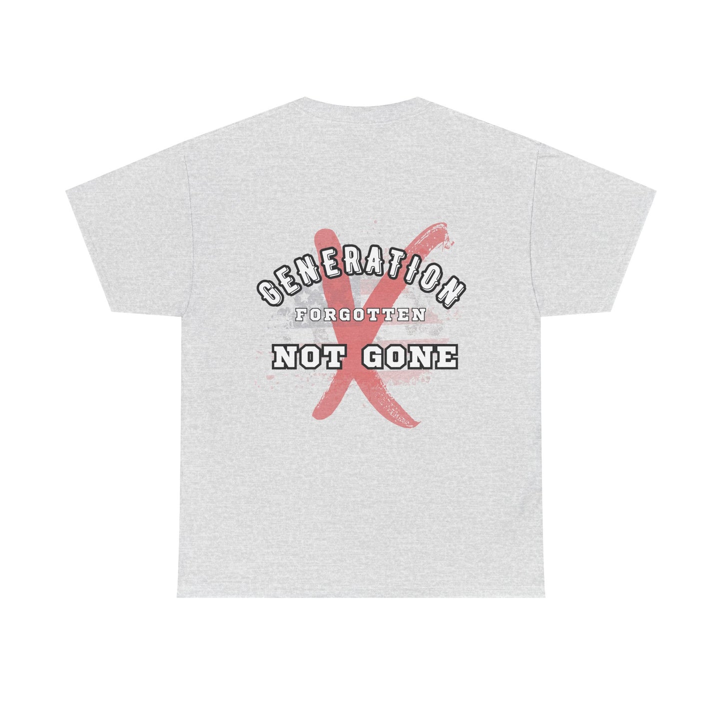 'Generation Forgotten, Not Gone' Statement Shirt