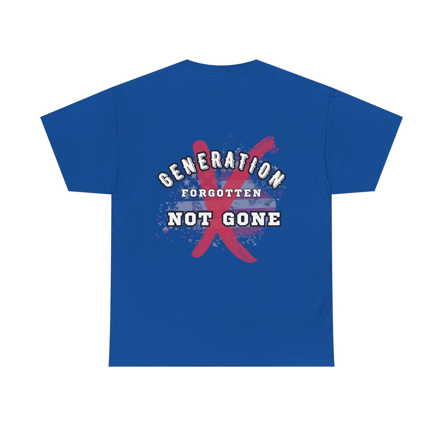 'Generation Forgotten, Not Gone' Statement Shirt