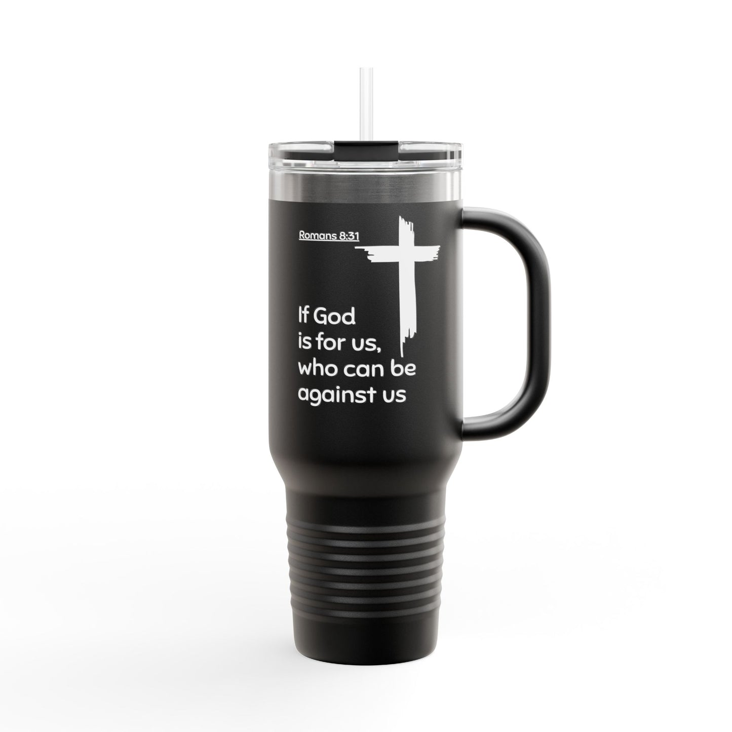 Insulated Travel Mug - Romans 8:31 Cross Design