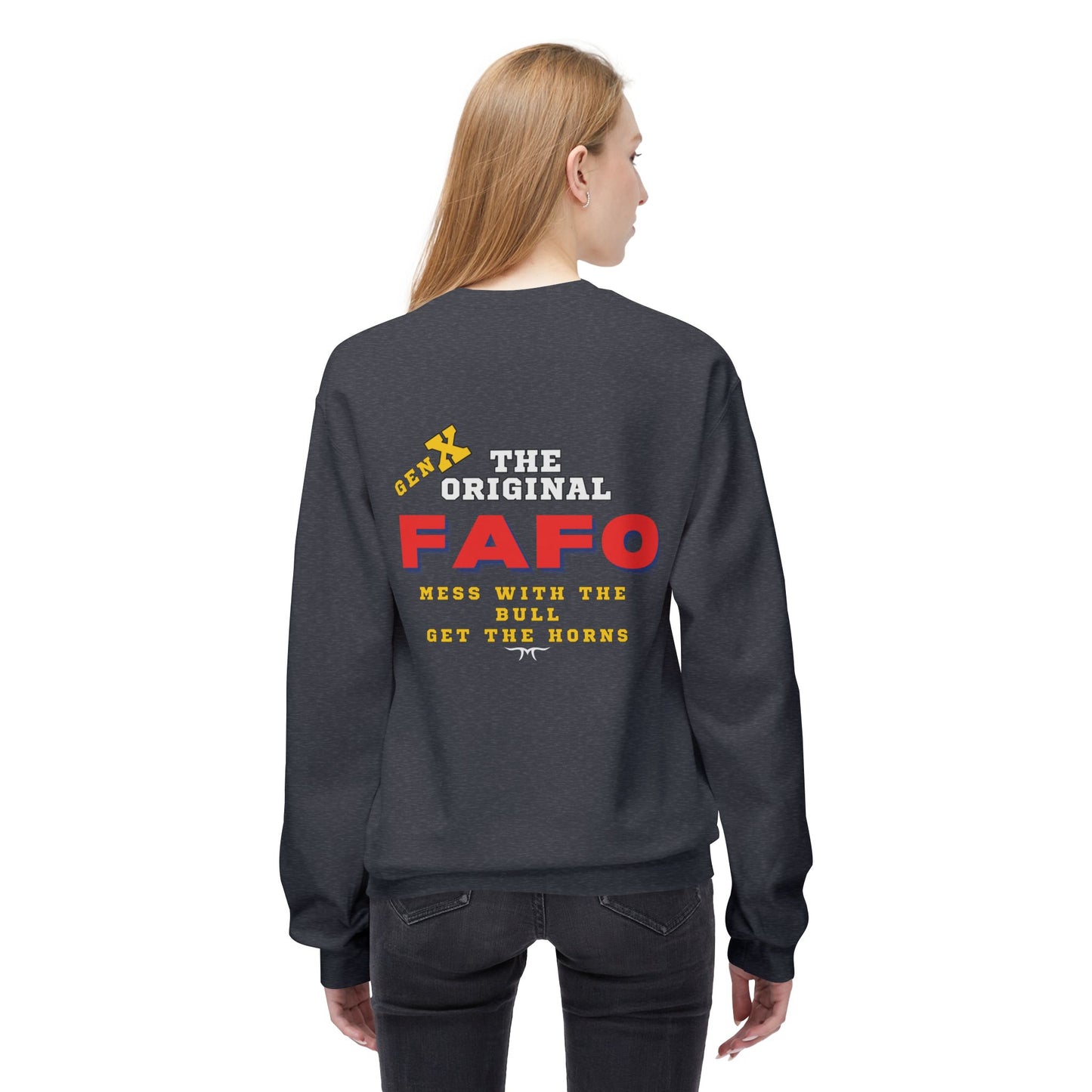 The Original FAFO Sweatshirt