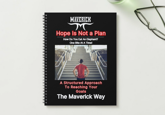 Hope Is Not A Plan